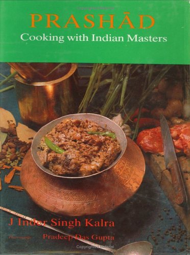 Prashad - Cooking with Indian Masters
